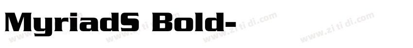 MyriadS Bold字体转换
